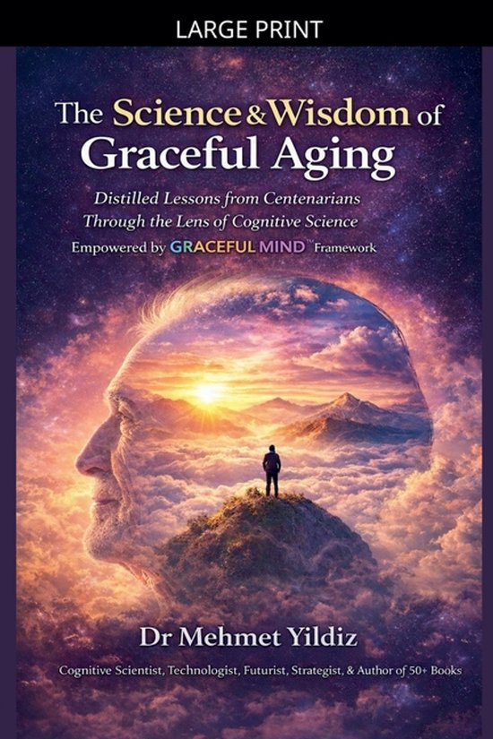 The Science and Wisdom of Graceful Aging - cover
