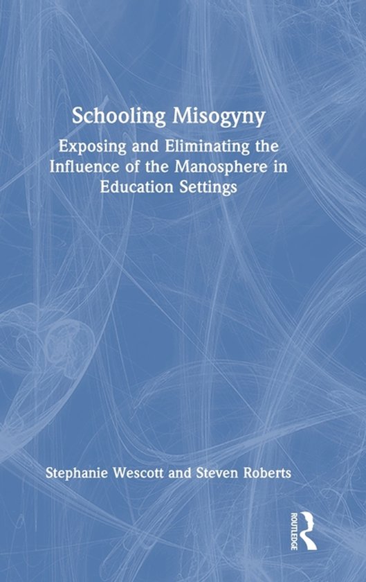 Schooling Misogyny - cover