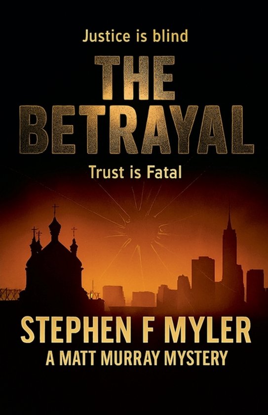 Matt Murray Mysteries-The Betrayal - cover