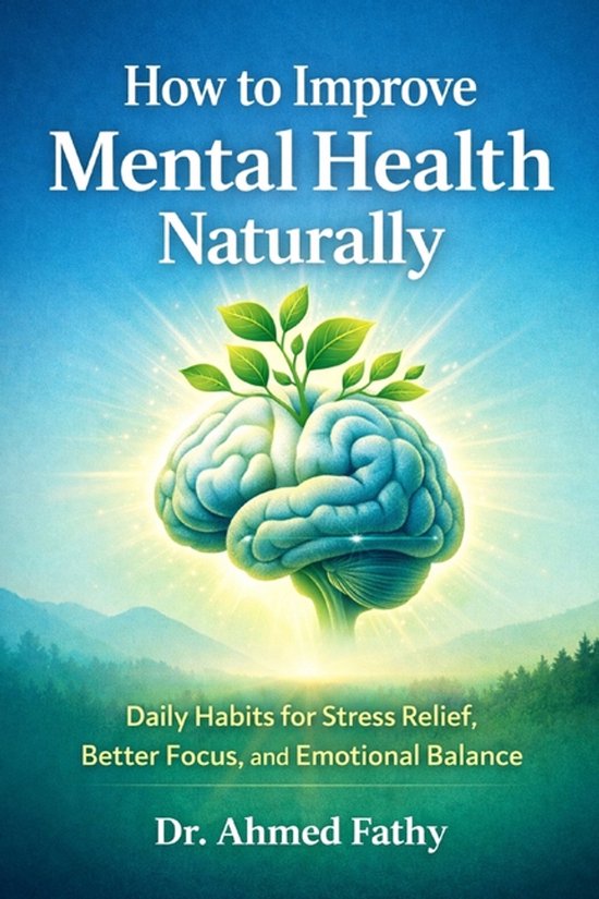 Mind Mastery- How to Improve Mental Health Naturally - cover
