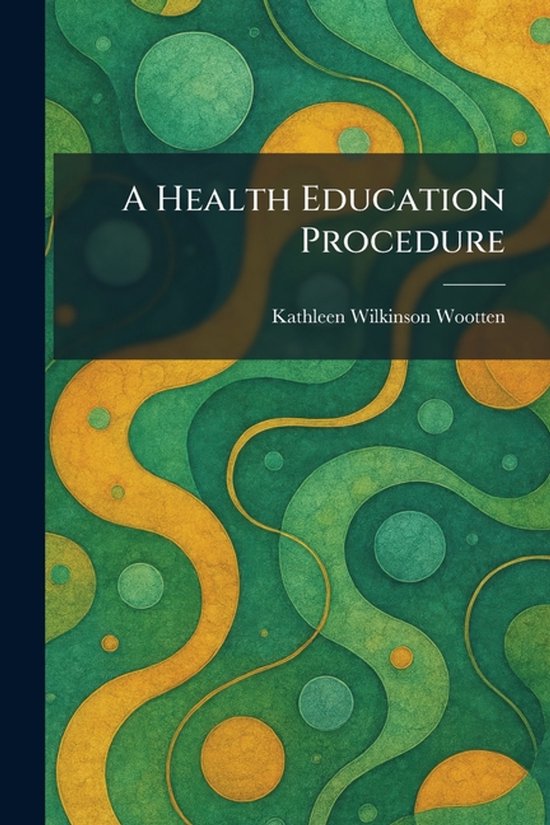 A Health Education Procedure - cover