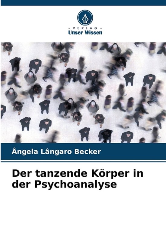Der tanzende Körper in der Psychoanalyse - cover