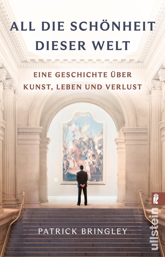 All die Schönheit dieser Welt