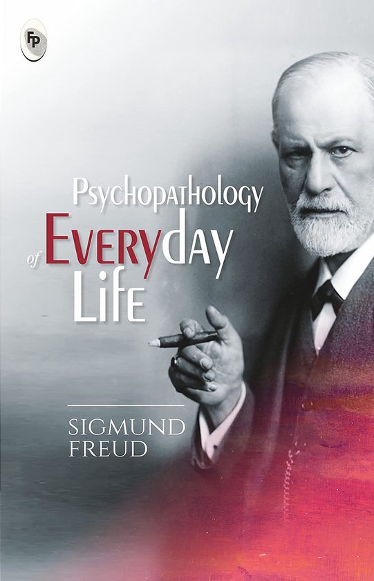 Psychopathology of Everyday Life - cover