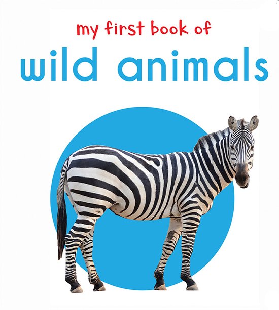 My First Book of Wild Animals