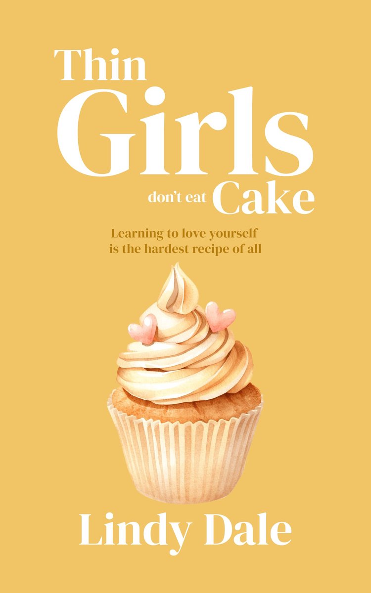 Thin Girls Don't Eat Cake