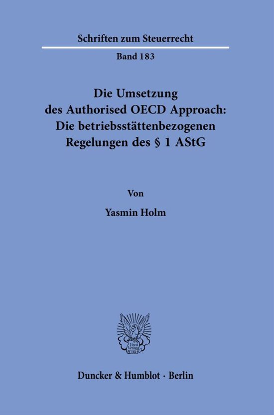 Schriften zum Steuerrecht183- Die Umsetzung des Authorised O ... - cover