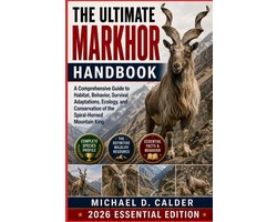 The Ultimate Markhor Handbook