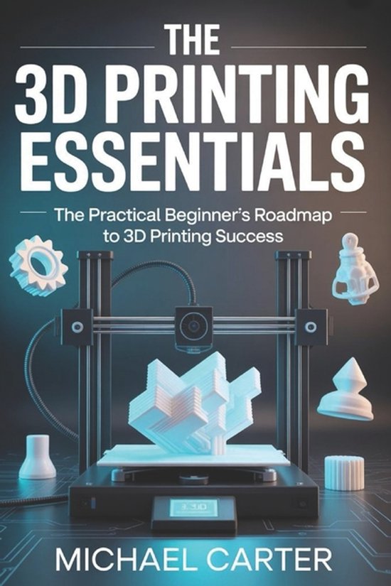 The 3D Printing Essentials - cover
