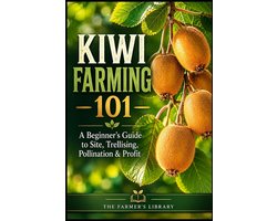 Kiwi Farming 101