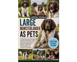Large Munsterlander as Pets