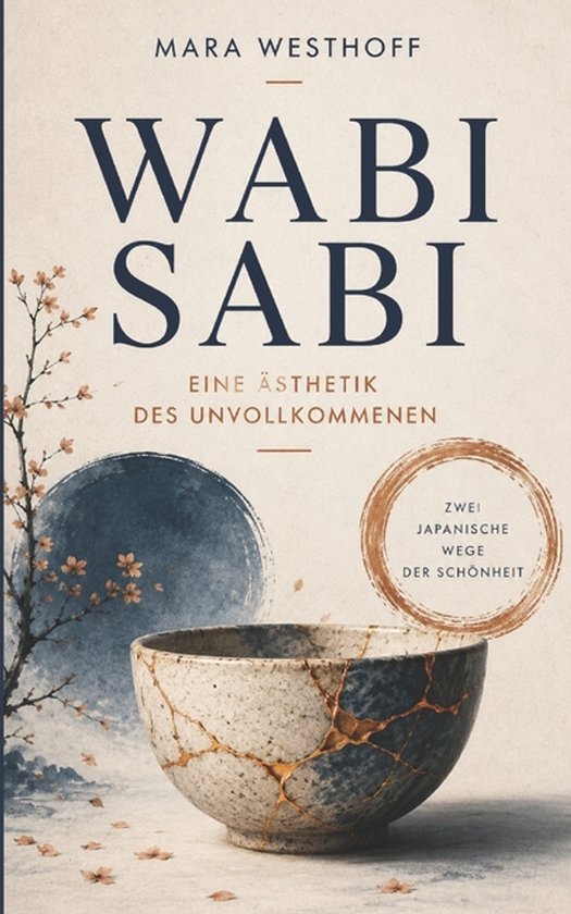 Mara Westhoff: Die Japanische Schule Des Alltags- Wabi Sabi - cover