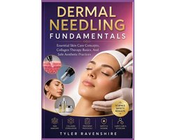 Dermal Needling Fundamentals