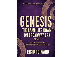 Iconic Albums- Iconic Albums Genesis The Lamb Lies Down on Broadway Era (1974)