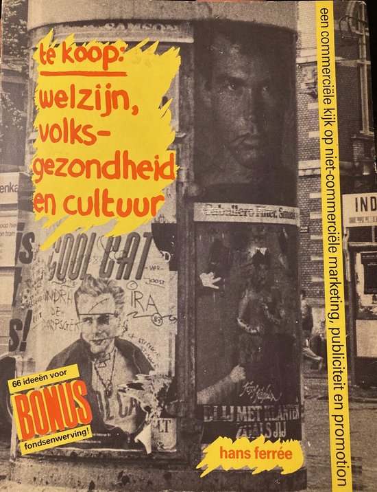 Omslag van Te koop: welzijn, volksgezondheid en cultuur