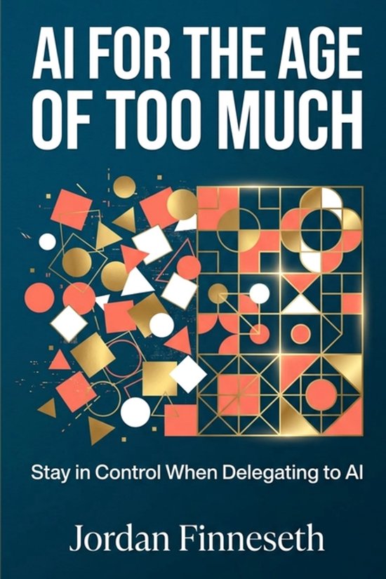 AI for the Age of Too Much - cover