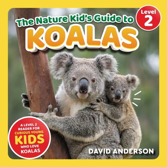 The Nature Kid's Guide to Koalas - cover