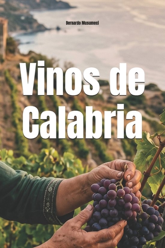 Wines of the World: Italy- Vinos de Calabria - cover