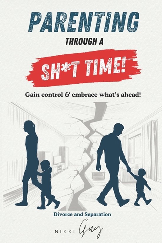 Parenting Through A Sh*T Time! - cover