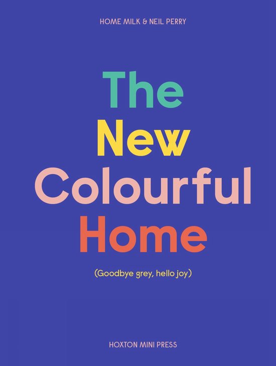 The New Colourful Home - cover