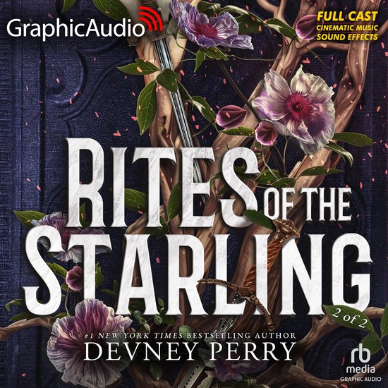 Rites of the Starling (2 of 2) [Dramatized Adaptation] - cover