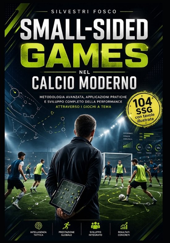 Small-Sided Games nel Calcio Moderno (versione in bianco e n ... - cover