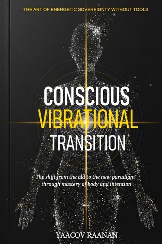 Conscious Vibrational Transition - cover