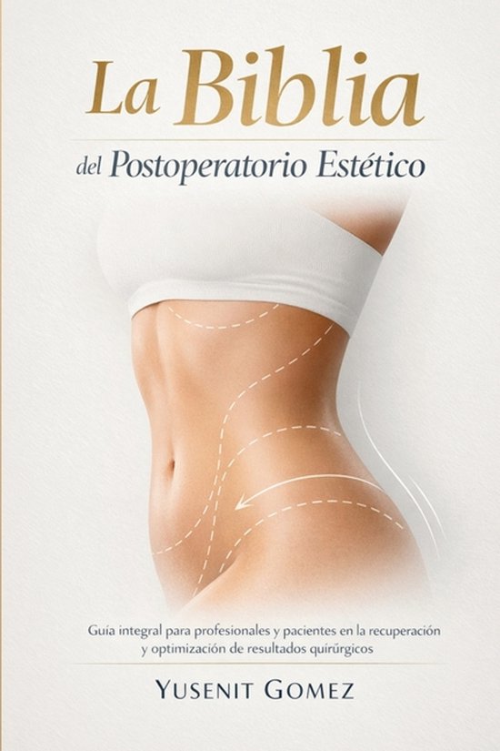 La Biblia del Postoperatorio Estético - cover