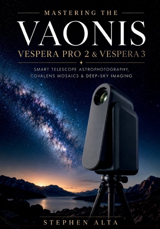 Mastering the Vaonis Vespera Pro 2 & Vespera 3 - cover