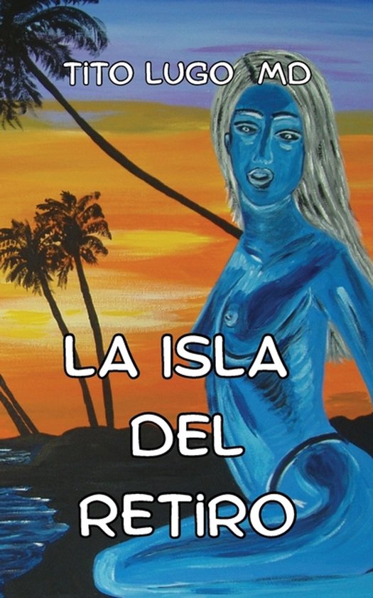 La Isla del Retiro - cover