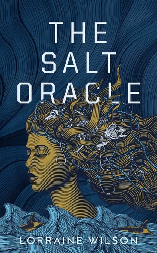 We Are All Ghosts in the Forest-The Salt Oracle: Shortlisted ... - cover