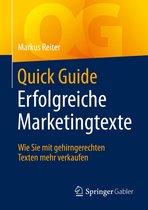 Quick Guide - Quick Guide Erfolgreiche Marketingtexte