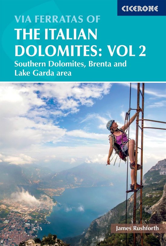 Via Ferratas of the Italian Dolomites Volume 2 - cover