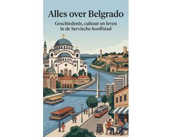 Alles over Belgrado
