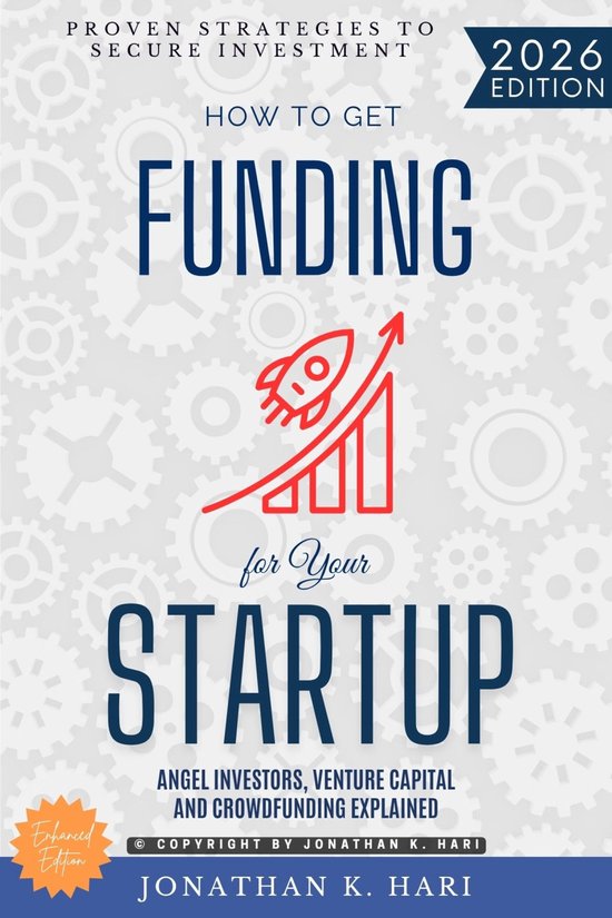 How to Get Funding for Your Startup: - cover