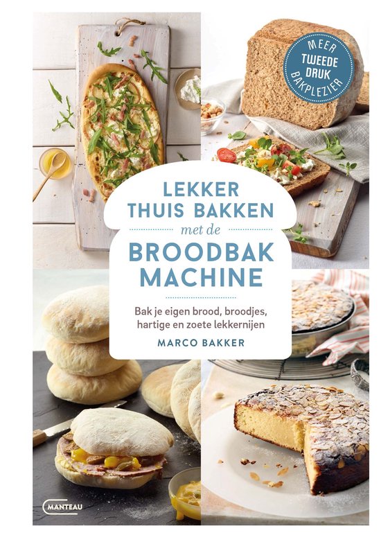 Lekker thuis bakken met de broodbakmachine - cover