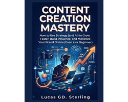 Content Creation Mastery