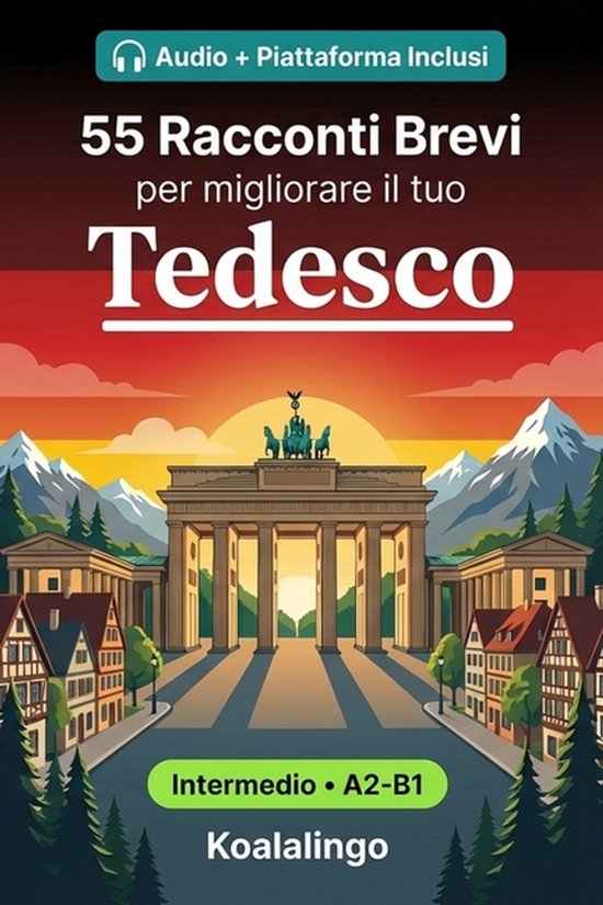 55 racconti bilingue per imparare il tedesco a livello inter ... - cover