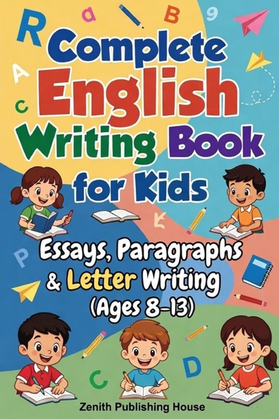 Zentih English Mastery Series for Kids- Complete English Wri ... - cover