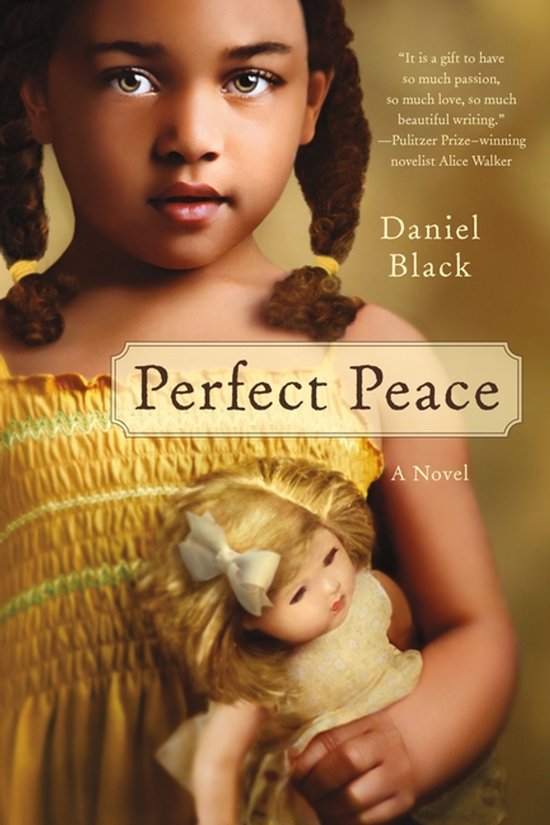 Een jong meisje met gevlochten haar draagt een pop. De tekst 'Perfect Peace' en 'Daniel Black' staat op de omslag.