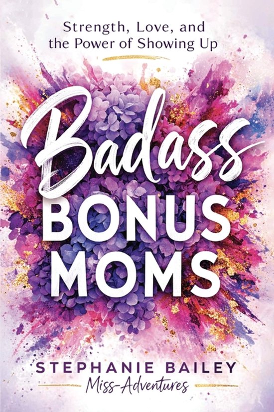 Badass Bonus Moms - cover