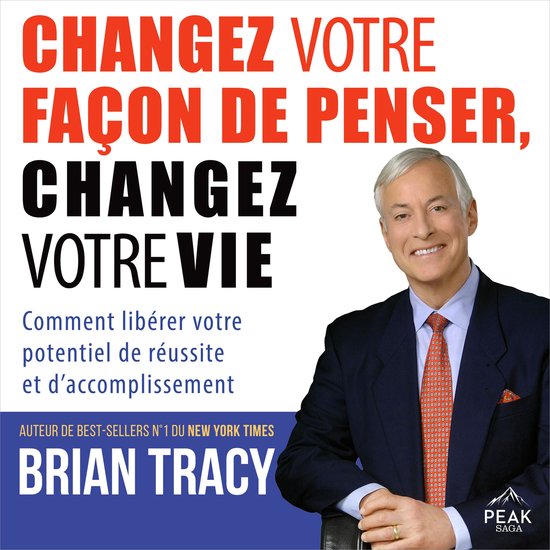 Changez votre façon de penser, changez votre vie - cover