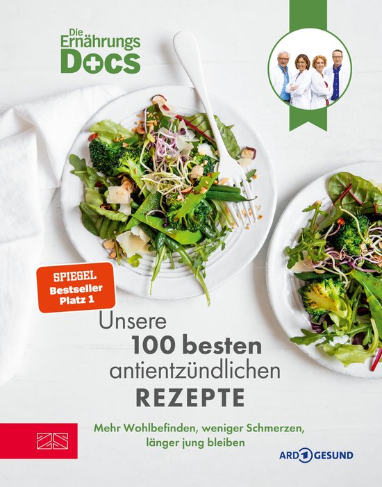 Die Ernährungs-Docs – Unsere 100 besten antientzündliche ... - cover