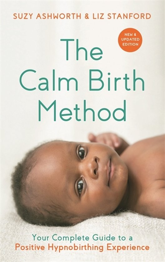 The Calm Birth Method (Revised Edition) - cover