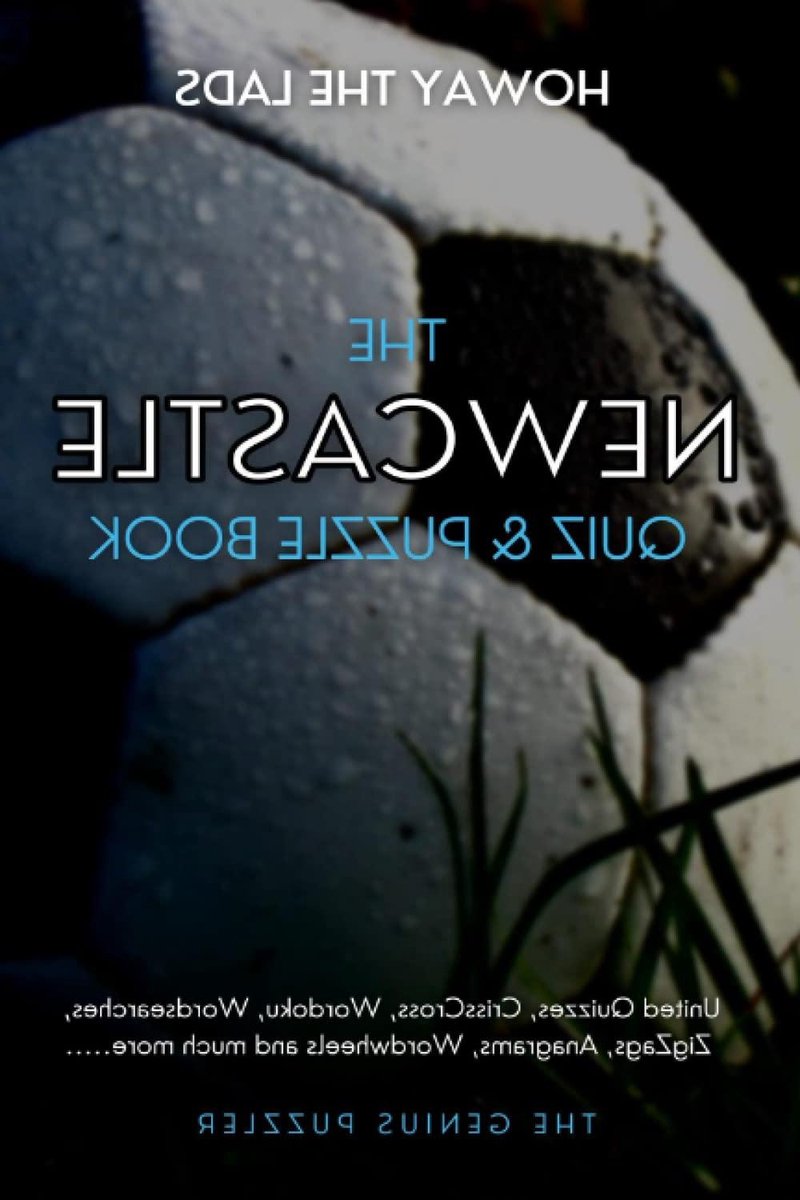 Newcastle Quiz Boek - Puzzelboek Voetbal - Test Kennis - Veelzijdige Puzzels - 109 Paginas - Niet Gespecificeerd