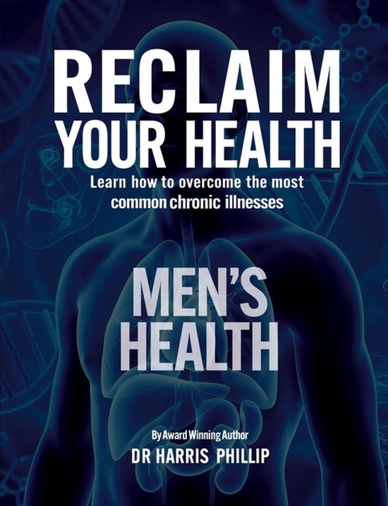 Reclaim Your Health- Reclaim Your Health - Men's Health - cover
