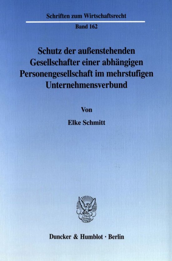 Schriften zum Wirtschaftsrecht162- Schutz der außenstehende ... - cover