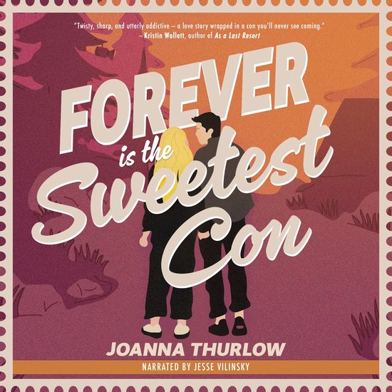 Forever is the Sweetest Con - cover