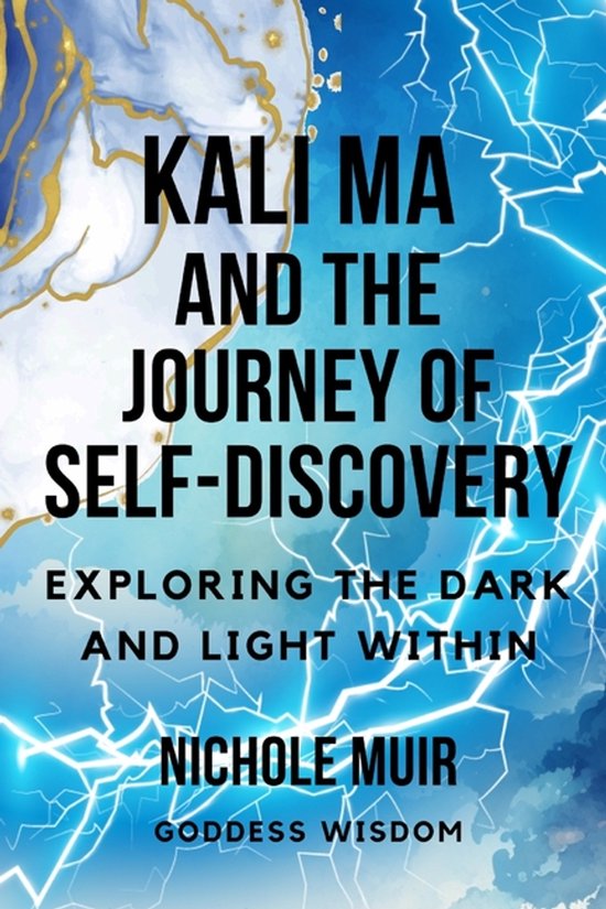 Kali Ma and the Journey of Self-Discovery - cover