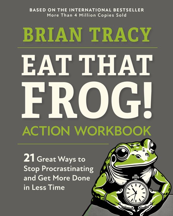 Eat That Frog! Action Workbook - cover